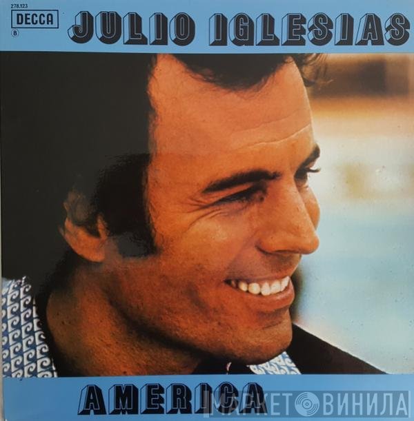 Julio Iglesias  - America