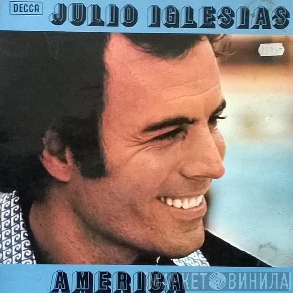Julio Iglesias  - America