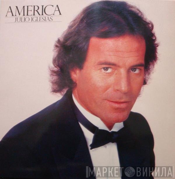 Julio Iglesias  - America