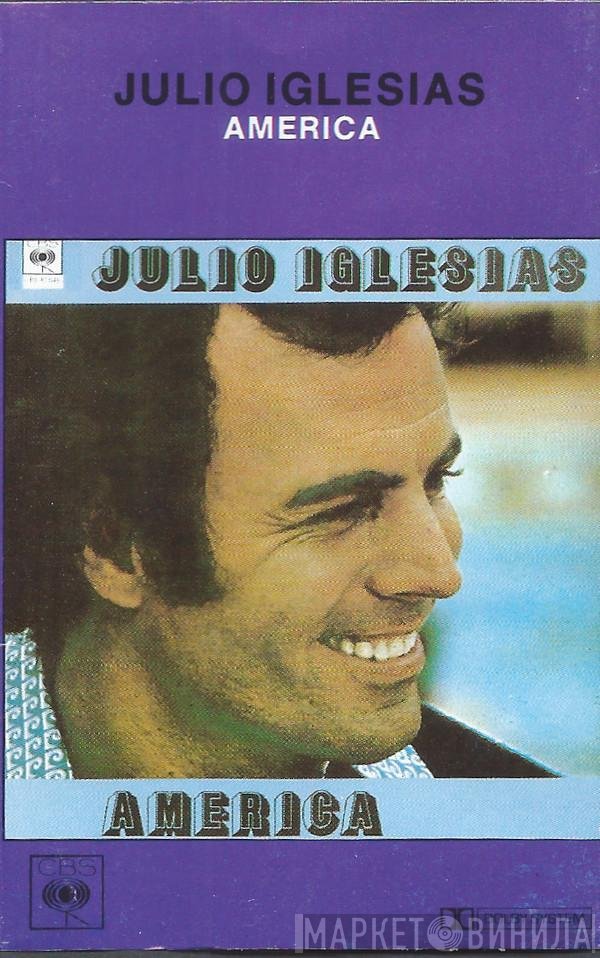 Julio Iglesias  - America