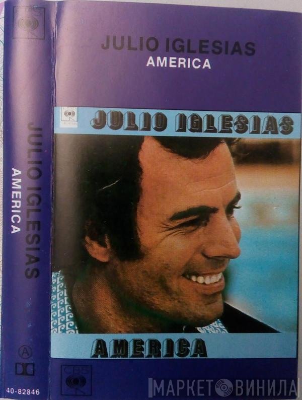 Julio Iglesias  - America