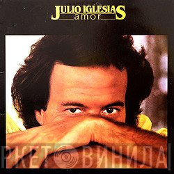 Julio Iglesias  - Amor
