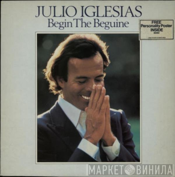 Julio Iglesias  - Begin The Beguine