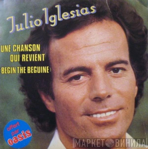 Julio Iglesias  - Begin The Beguine