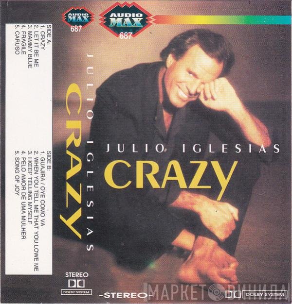 Julio Iglesias  - Crazy