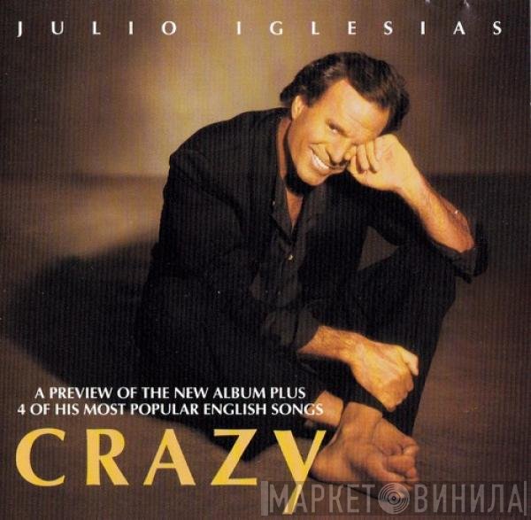 Julio Iglesias  - Crazy