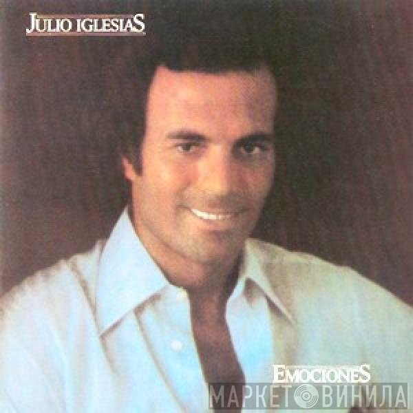 Julio Iglesias  - Emociones