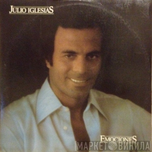 Julio Iglesias  - Emociones