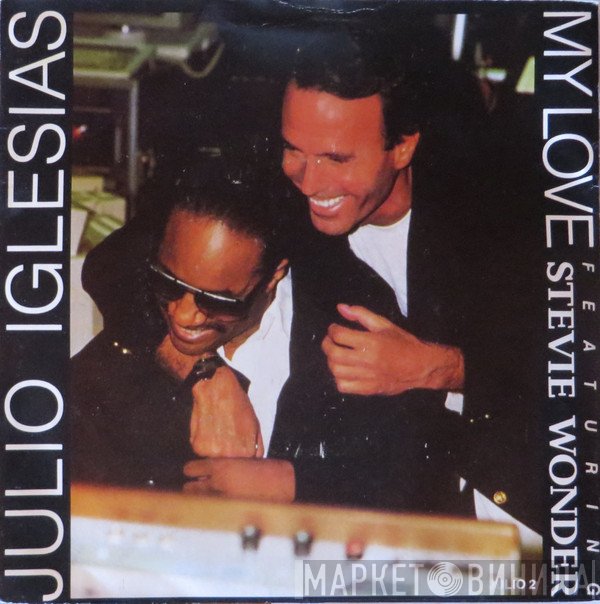 Julio Iglesias Featuring Stevie Wonder  - My Love