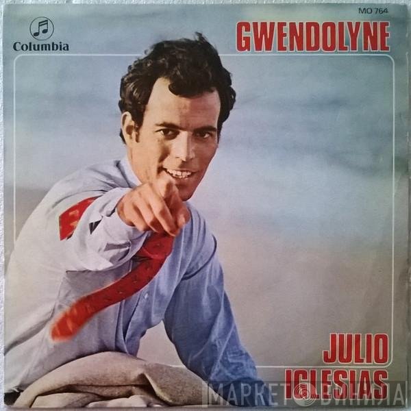 Julio Iglesias  - Gwendolyne