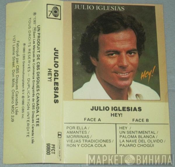 Julio Iglesias  - Hey!