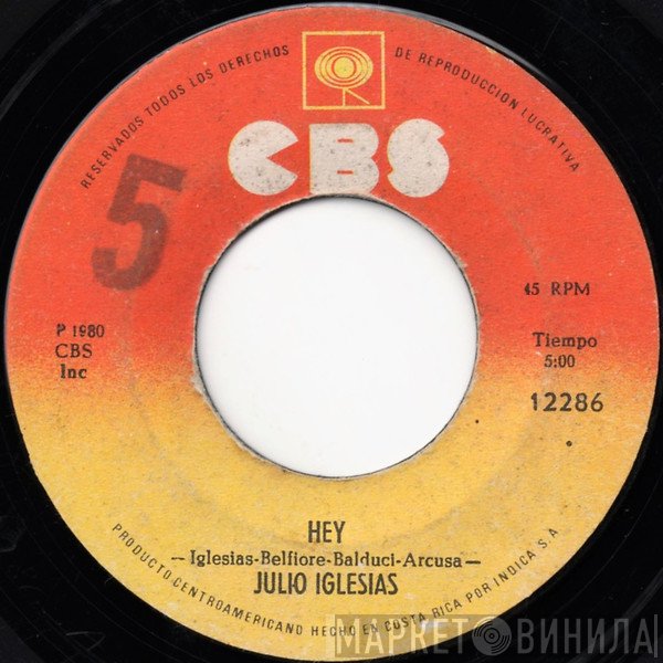 Julio Iglesias  - Hey