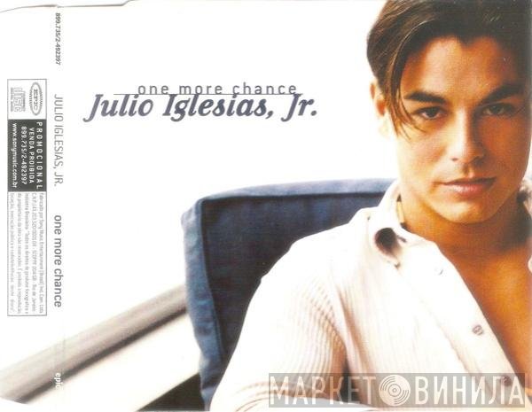 Julio Iglesias, Jr.  - One More Chance