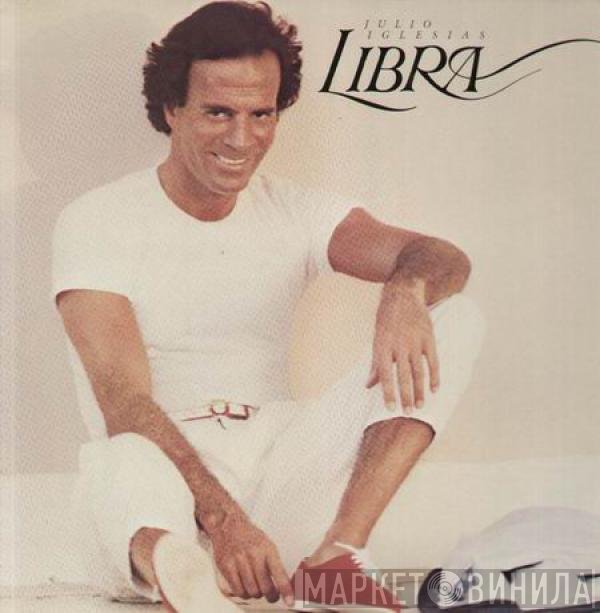 Julio Iglesias  - Libra