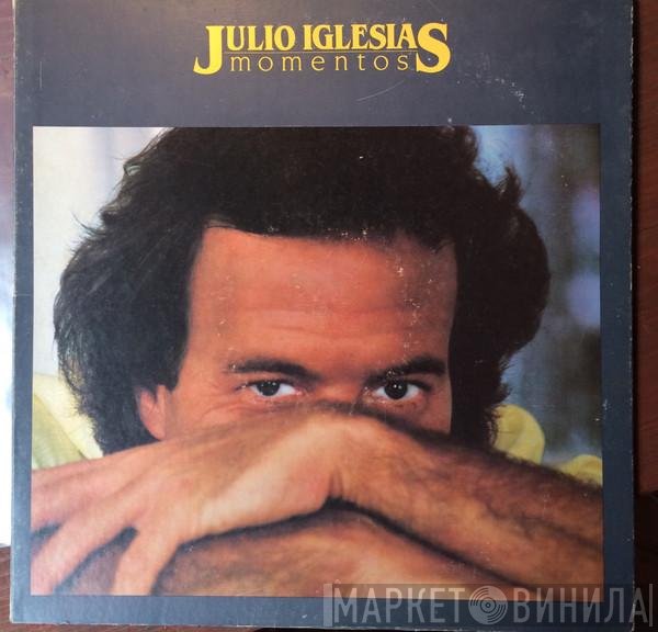 Julio Iglesias  - Momentos