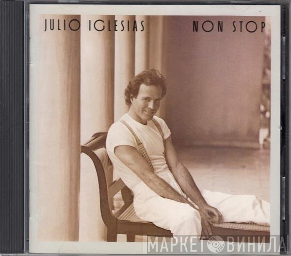 Julio Iglesias  - Non-Stop