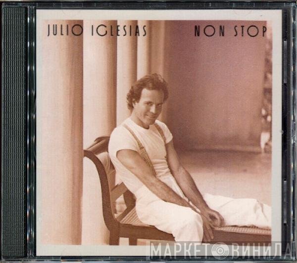 Julio Iglesias  - Non-Stop