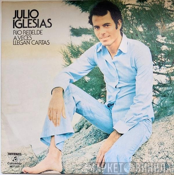 Julio Iglesias  - Rio Rebelde