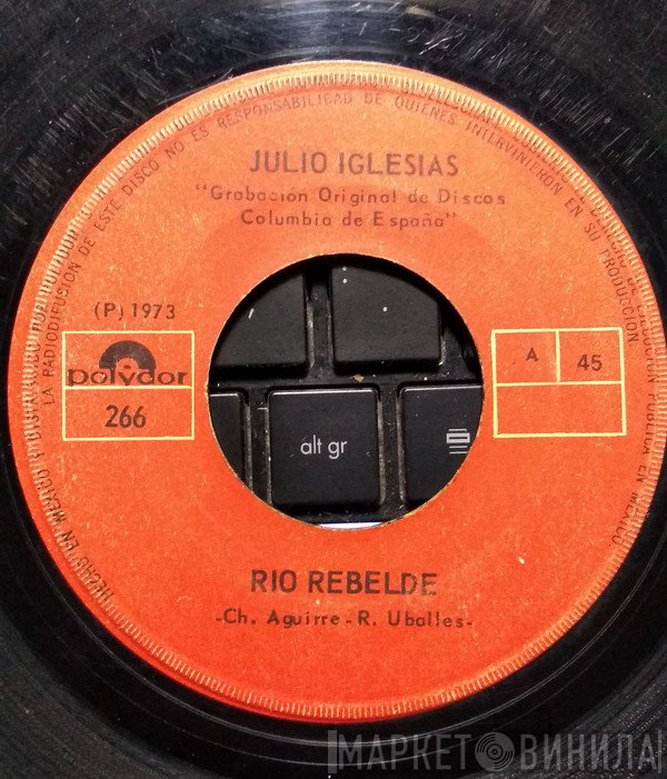 Julio Iglesias  - Rio Rebelde