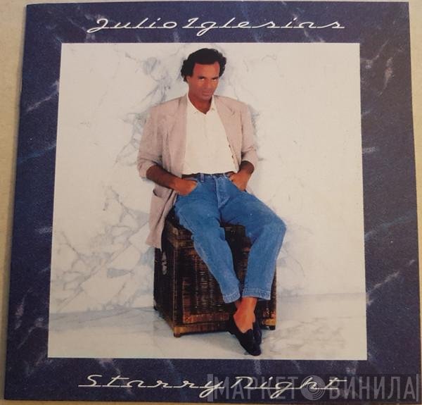 Julio Iglesias  - Starry Night