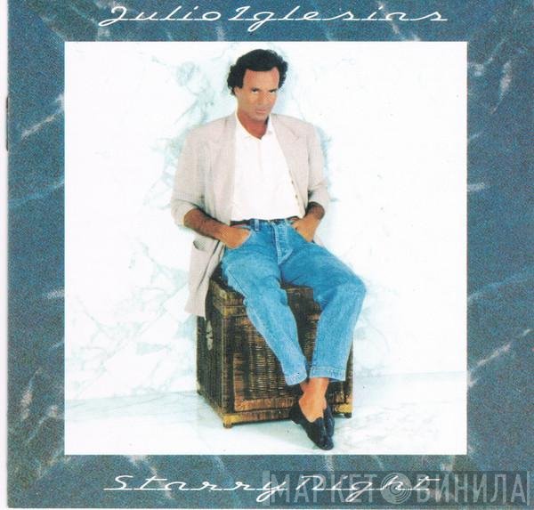 Julio Iglesias  - Starry Night
