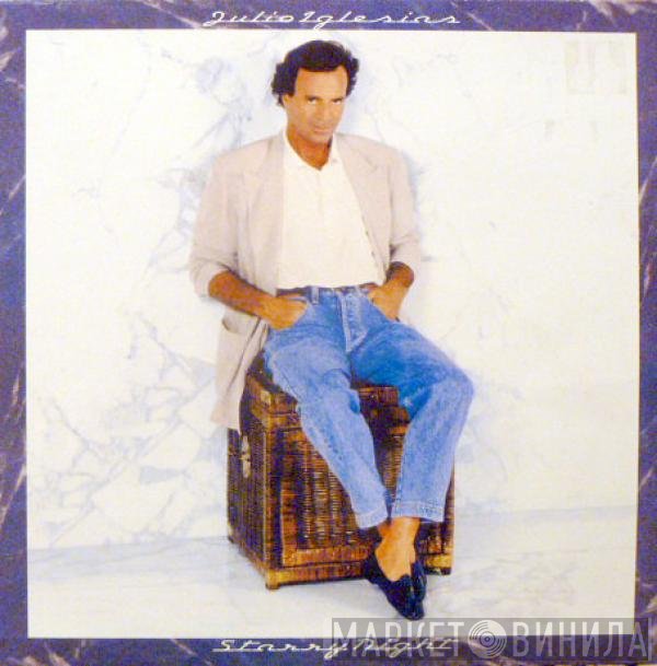 Julio Iglesias  - Starry Night
