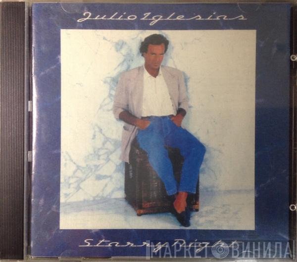 Julio Iglesias  - Starry Night
