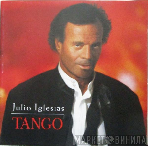 Julio Iglesias  - Tango