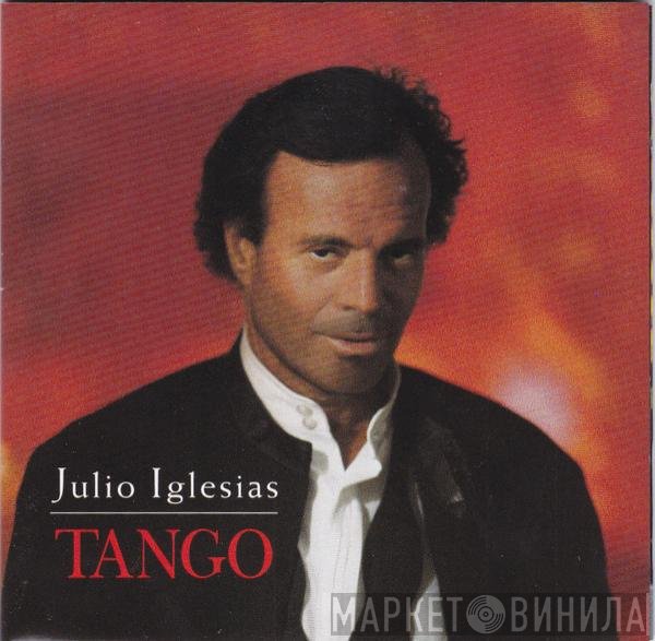 Julio Iglesias  - Tango