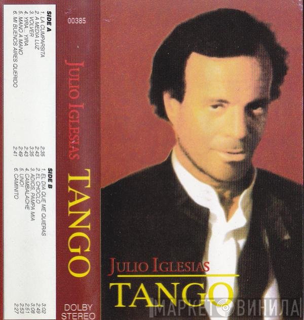 Julio Iglesias  - Tango