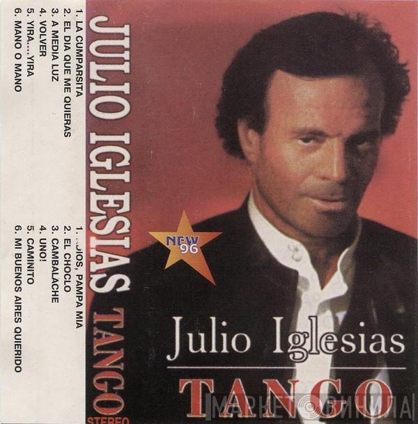 Julio Iglesias  - Tango