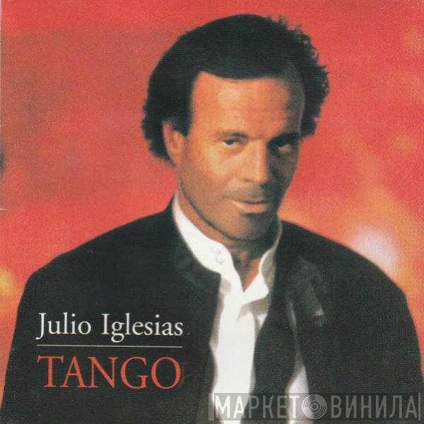 Julio Iglesias  - Tango