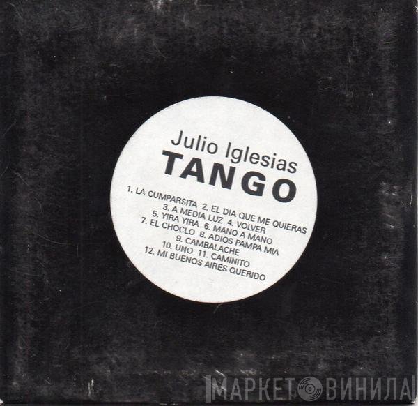 Julio Iglesias  - Tango