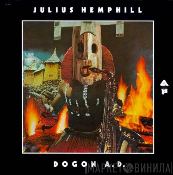 Julius Hemphill - Dogon A.D.