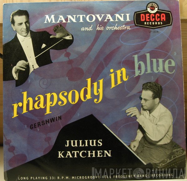 Julius Katchen, Mantovani And His Orchestra, George Gershwin  - Rhapsody In Blue