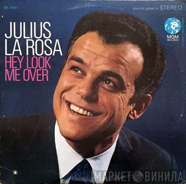 Julius La Rosa  - Hey Look Me Over