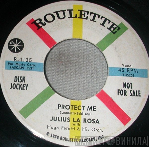 Julius La Rosa  - Protect Me
