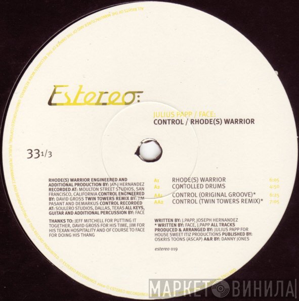 Julius Papp / Face   - Control / Rhode(s) Warrior