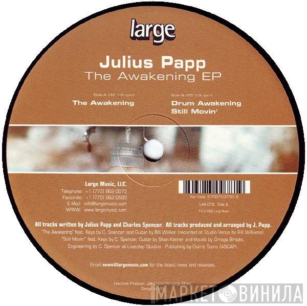 Julius Papp - The Awakening EP