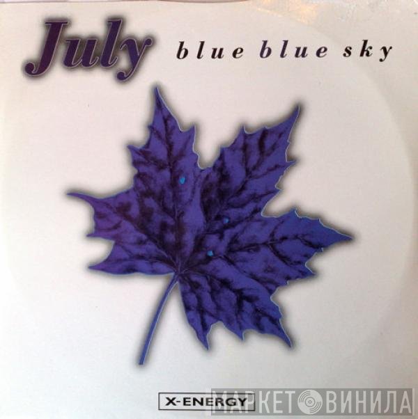 July - Blue Blue Sky