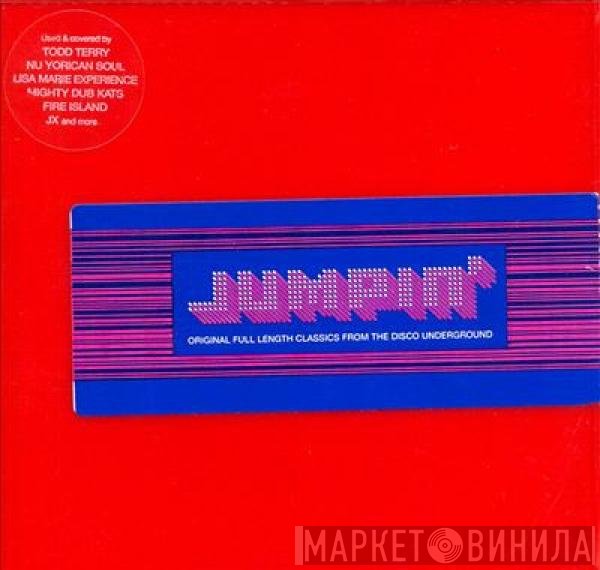  - Jumpin' (Original Full Length Classics From The Disco Underground)