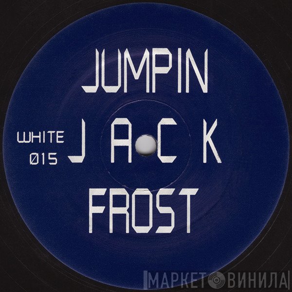 Jumping Jack Frost - Jumpin Jack Frost