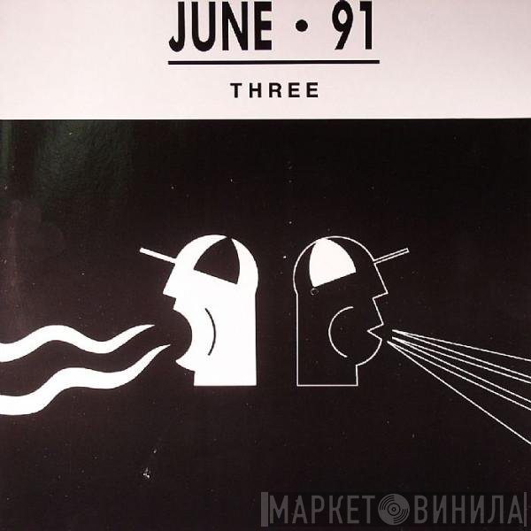  - June 91 - Three