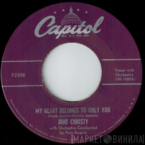 June Christy - My Heart Belongs To Only You