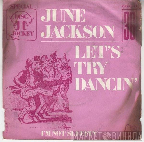 June Jackson  - Let's Try Dancin'