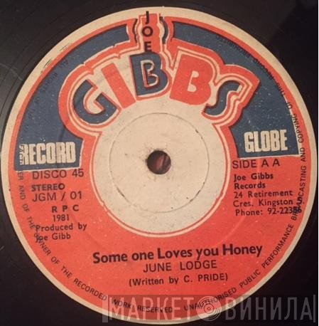 June Lodge - Someone Loves You Honey