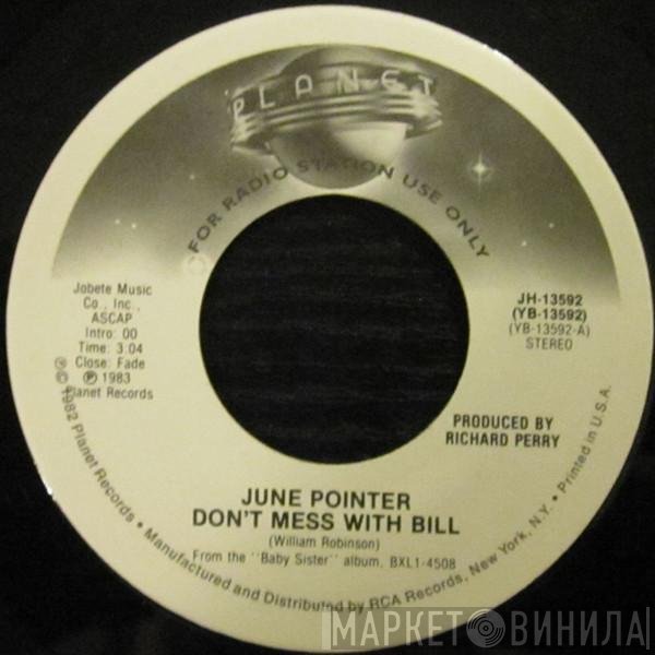 June Pointer - Don't Mess With Bill