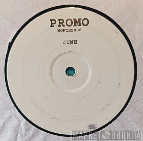  - June