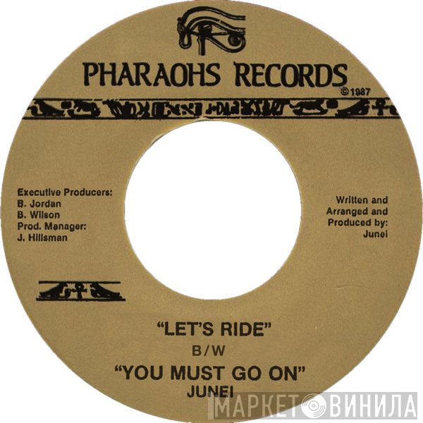 Junei  - Let's Ride / You Must Go On