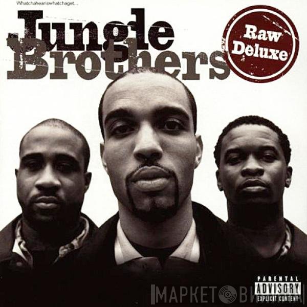 Jungle Brothers - Raw Deluxe